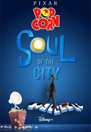 Soul of the City (2021)
