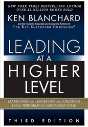 Leading at a Higher Level (Ken Blanchard)