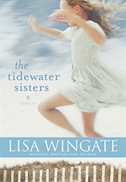 The Tidewater Sisters (Lisa Wingate)