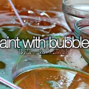 Paint With Bubbles