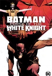 Batman: Curse of the White Knight (Sean Murphy)