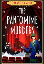 The Pantomime Murders (Fiona Veitch Smith)