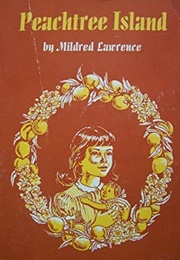 Peachtree Island (Mildred Lawrence)