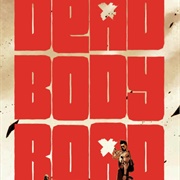 Dead Body Road