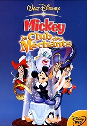 Mickey's House of Villains (2002)