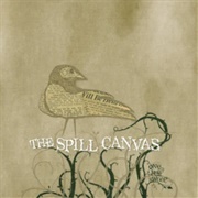 One Fell Swoop (The Spill Canvas, 2005)