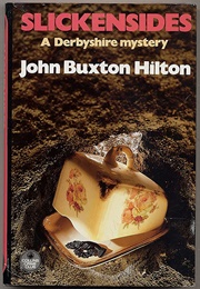 Slickensides (John Buxton Hilton)