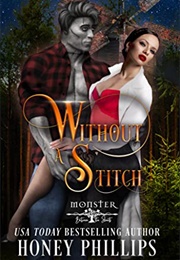 Without a Stitch (Honey Phillips)