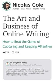 The Art and Business of Online Writing (Nicolas Cole)