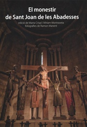 The Monastery of Sant Joan De Les Abadesses (Va)