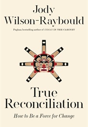 True Reconciliation (Jody Raybould-Wilson)