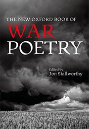 The New Oxford Book of War Poetry (Jon Stallworthy (Editor))