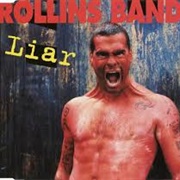 Liar - Rollins Band