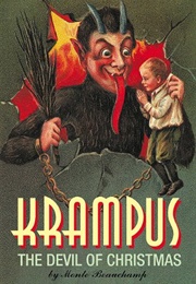 Krampus, the Devil of Christmas (Monte Beauchamp)
