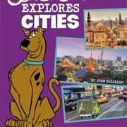 Scooby-Doo Explores Cities