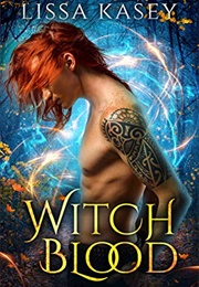 Witchblood (Lissa Kasey)