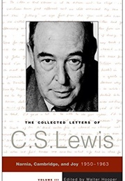 The Collected Letters of C.S. Lewis, Volume III (C.S. Lewis)