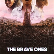 The Brave Ones