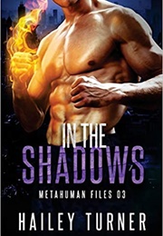 In the Shadows (Hailey Turner)