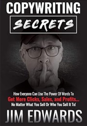 Copywriting Secrets (Jim Edwards)