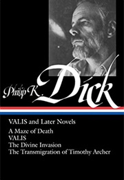Philip K. Dick: VALIS & Later Novels (Philip K. Dick)