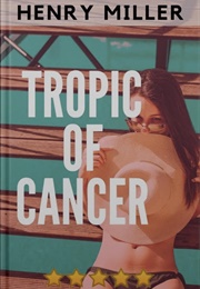 Tropic of Cancer (Henry Miller)