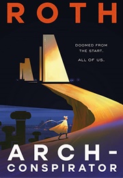 Arch-Conspirator (Veronica Roth)