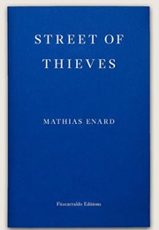 Street of Thieves (Mathias Enard)