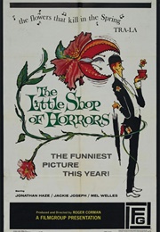 The Little Shop of Horrors (1960)
