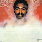 Ronnie Laws - Fever