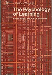 The Psychology of Learning (Robert Borger and A. E. M. Seaborne)