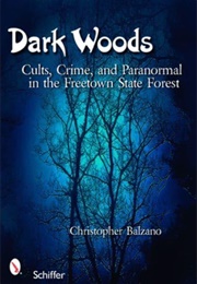 Dark Woods (Christopher Balzano)