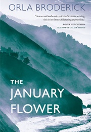 The January Flower (Orla Broderick)