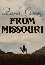 From Missouri (Zane Grey)