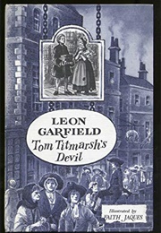 Tom Titmarsh's Devil (Leon Garfield)