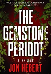 The Gemstone Peridot (Jon Hebert)