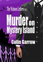 Murder on Mystery Island (Colin Garrow)