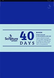 40 Days Mark Prayer Journal (Jo Swinney)