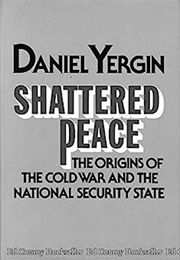 Shattered Peace (Daniel Yergin)