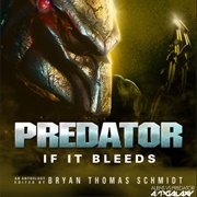 Predator: If It Bleeds (Novel)