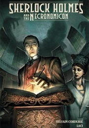 Sherlock Holmes and the Necronomicon (Sylvain Cordurié)