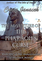 The Adventure of the Pharaoh's Curse (Craig Janacek)