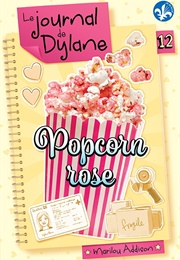 Le Journal De Dylane 12 (Marilou Addison)