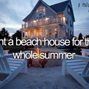 Rent a Beach House for the Whole Summer