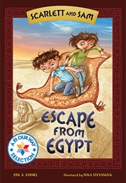 Scarlett and Sam: Escape From Egypt (Eric A. Kimmel)