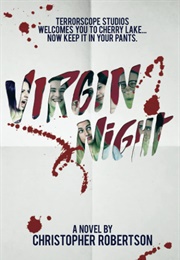Virgin Night (Christopher Robertson)