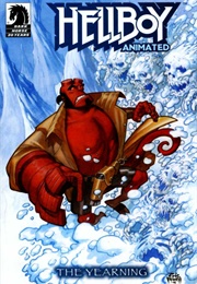 Hellboy Animated: The Yearning (Jim Pascoe)
