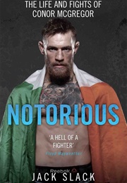 Notorious (Jack Slack)
