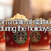 Go on a A Date at Starbucks During Holiday