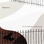 Bright Eyes - Don't Be Frightened of Turning the Page EP